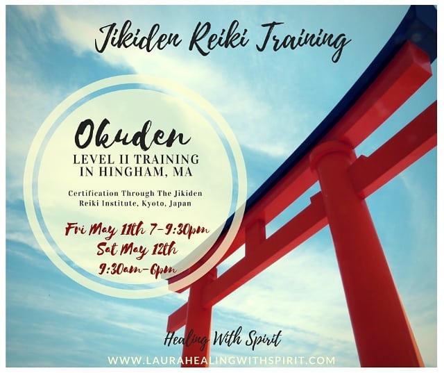 Registration is NOW open for the next Jikiden Reiki Training in Okuden in May in Ma. 
Pre-requisite: Jikiden Reiki in Shoden. 
Resits also offered. 
www.laurahealingwithspirit.com